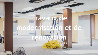 Travaux de modernisation + wording (Etat et co)