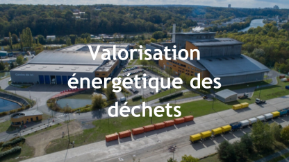 valorisation énergétique des déchets + wording